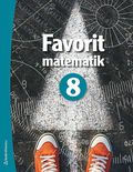 Favorit matematik 8 Elevpaket - Tryckt bok + Digital elevlicens 36 mn