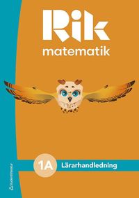 Rik matematik 1A Lrarpaket - Tryckt bok + Digital lrarlicens 36 mn