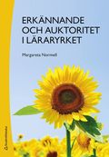 Erknnande och auktoritet i lraryrket