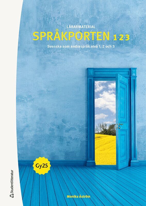 Monika Åström - Språkporten nivå 1, 2, 3 Lärarpaket - Tryckt bok + Digital lärarlicens 36 mån - Fjärde upplagan, Hybridprodukt