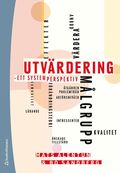 Utvrdering : ett systemperspektiv