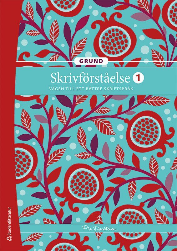 Pia Norinder - Skrivförståelse 1 Grund Elevpaket - Tryckt bok + Digital elevlicens 12 mån - Vägen till ett bättre skriftspråk, Hybridprodukt