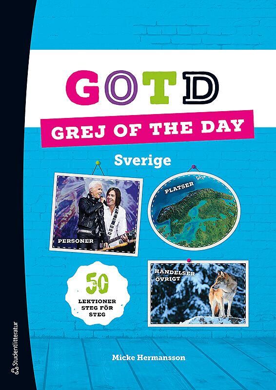 Micke Hermansson - Grej of the Day Sverige Resurspaket - Tryckt bok + Digital lärarlicens 36 mån, Hybridprodukt