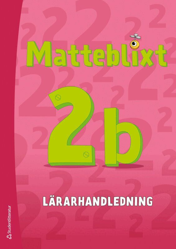 Hanna-Kaisa Rautio, Maria Salminen, Henna Stenberg, Hanna-Reeta Vehmas - Matteblixt 2b Lärarpaket - Tryckt bok + Digital lärarlicens 36 mån, Hybridprodukt