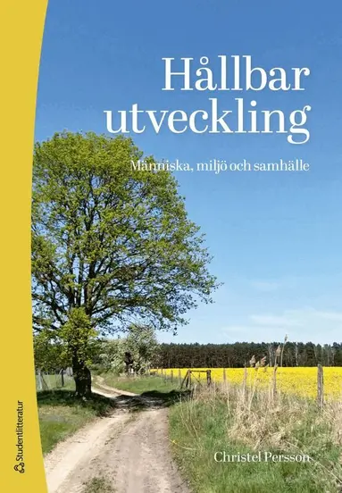 Hållbar utveckling : människa, miljö och samhälle