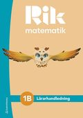Rik matematik 1B Lrarpaket - Tryckt bok + Digital lrarlicens 36 mn