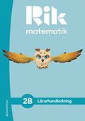 Rik matematik 2B Lrarpaket - Tryckt bok + Digital lrarlicens 36 mn