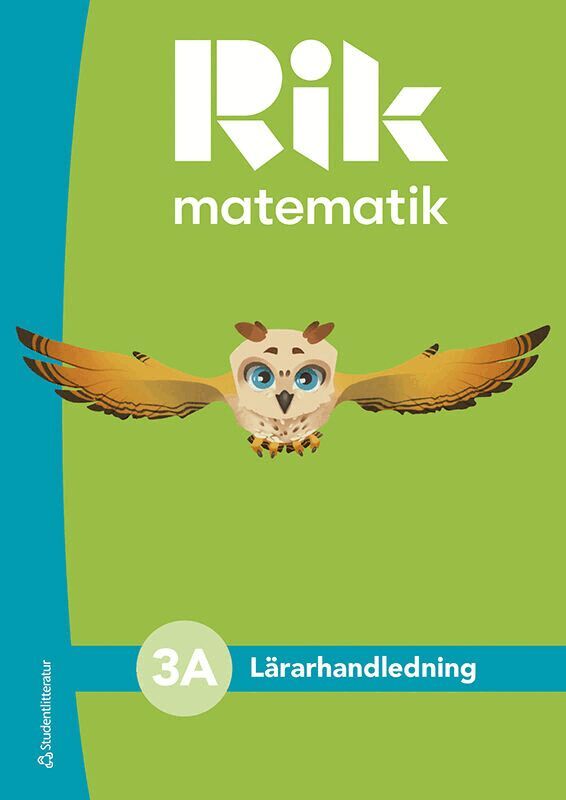 Andreas Ryve Lund, Manuel Tenser, Patrik Gustafsson, Hillevi Gavel, Fredrik Blomqvist, Daniel Brehmer, Jannika Lindvall - Rik matematik 3A Lärarpaket - Tryckt bok + Digital lärarlicens 36 mån, Hybridprodukt