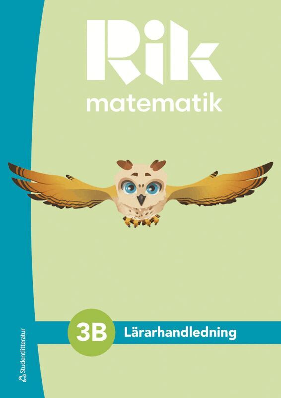 Andreas Ryve Lund, Manuel Tenser, Patrik Gustafsson, Hillevi Gavel, Fredrik Blomqvist, Jannika Lindvall, Daniel Brehmer - Rik matematik 3B Lärarpaket - Tryckt bok + Digital lärarlicens 36 mån, Hybridprodukt