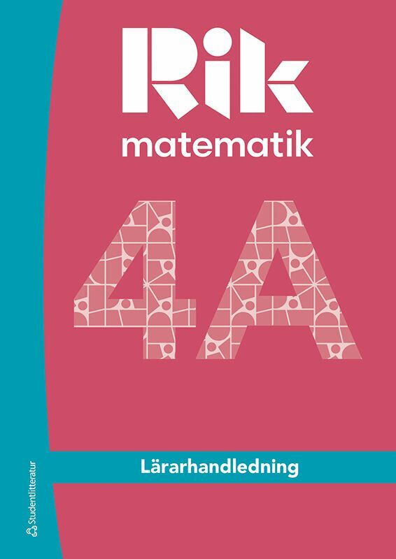 Andreas Ryve Lund, Manuel Tenser, Patrik Gustafsson, Hillevi Gavel, Fredrik Blomqvist, Daniel Brehmer - Rik matematik 4A Lärarpaket - Tryckt bok + Digital lärarlicens 36 mån, Hybridprodukt