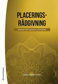Placeringsrdgivning : kunskap fr SwedSecs licensiering