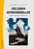 H�llbara aff�rsmodeller : �gare, strategi och styrning
