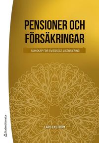 Pensioner och frskringar : kunskap fr Swedsecs licensiering