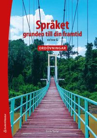 Spr�ket - grunden till din framtid: Ord�vningar Elevpaket - Tryckt + Dig 36 m�n