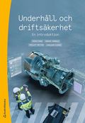 Underhll och driftskerhet : en introduktion