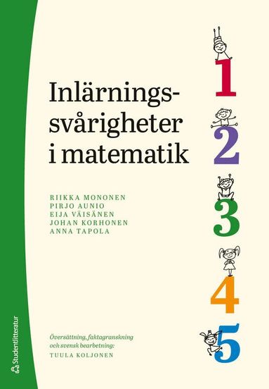 Johan Korhonen, Anna Tapola, Eija Väisänen, Riikka Mononen, Pirjo Aunio - Inlärningssvårigheter i matematik, Häftad