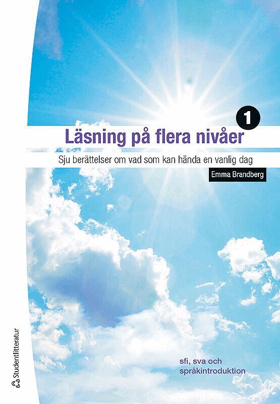 Emma Brandberg - Läsning på flera nivåer 1 Elevpaket - Tryck bok + Digital elevlicens 36 mån - Sju berättelser om vad som kan hända en vanlig dag, Hybridprodukt