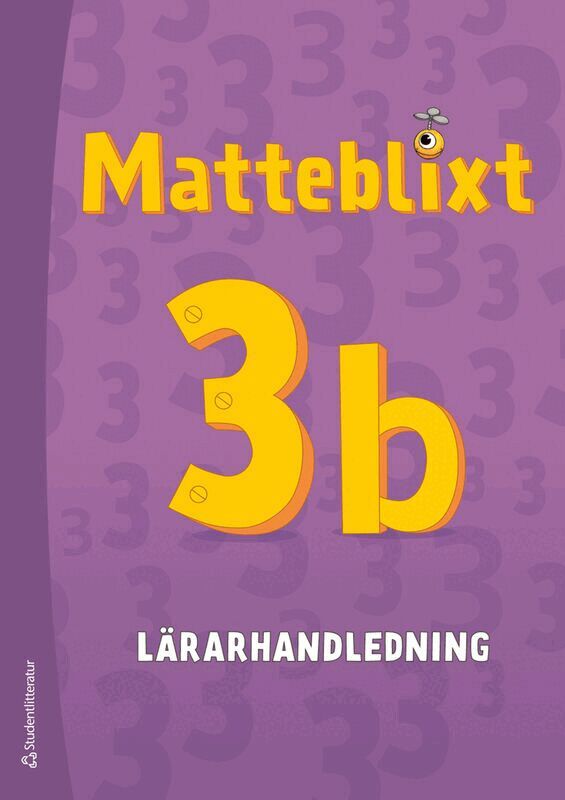 Helka Ilmonen, Merja Kalm, Markus Luoma, Pirita Perälä, Timo Tapiainen - Matteblixt 3b Lärarpaket - Tryckt bok + Digital lärarlicens 36 mån, Hybridprodukt