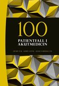 100 patientfall i akutmedicin