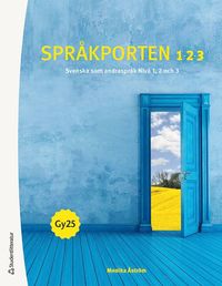 Sprkporten Niv 1 2 3 Elevpaket - Tryckt bok + Digital elevlicens 36 mn - Svenska som  andrasprk 1, 2 och 3