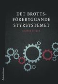 Det brottsförebyggande styrsystemet