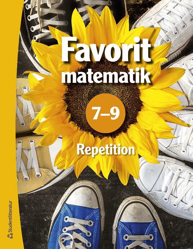 Martti Heinonen, Markus Luoma, Leena Mannila, Kati Rautakorpi-Salmio, Timo Tapiainen, Tommi Tikka, Timo Urpiola - Repetition Favorit matematik 7-9  - Tryckt bok + Digital elevlicens 12 mån, Hybridprodukt