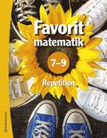 Repetition Favorit matematik 7-9  - Tryckt bok + Digital elevlicens 12 mn
