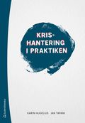 Krishantering i praktiken