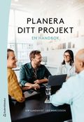 Planera ditt projekt : en handbok