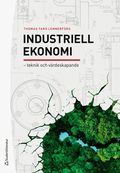 Industriell ekonomi : teknik och v�rdeskapande