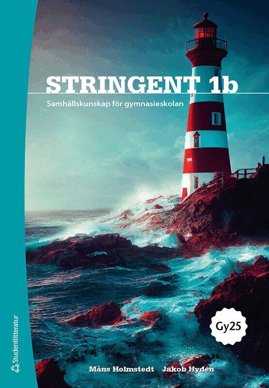 Måns Holmstedt, Jakob Hydén - Stringent 1b Elevpaket - Tryckt bok + Digital elevlicens 36 mån - Samhällskunskap för gymnasieskolan nivå 1b, Hybridprodukt. Tillgänglighet: Lägg i varukorg