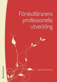 F�rskoll�rarens professionella utveckling