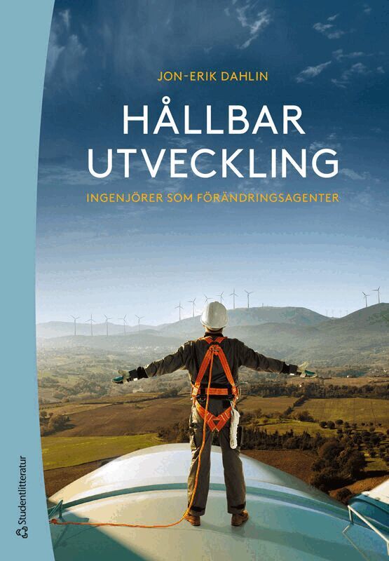 Jon-Erik Dahlin - Hållbar utveckling : ingenjörer som förändringsagenter, Häftad. Tillgänglighet: Lägg i varukorg