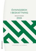 �vningsbok i beskattning : Beskattningen 2026
