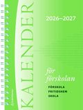 Kalender f�r f�rskolan 2026/2027 - F�rskola, fritidshem, skola