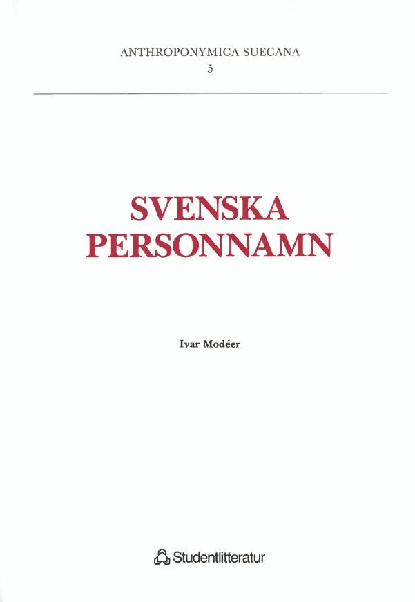 Ivar Modéer - Svenska Personnamn, Häftad. Tillgänglighet: Lägg i varukorg