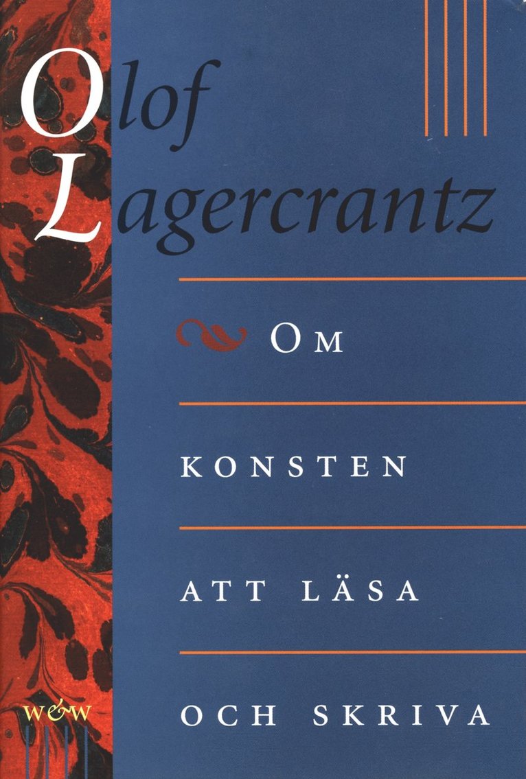 Olof Lagercrantz - Om konsten att läsa och skriva, Inbunden