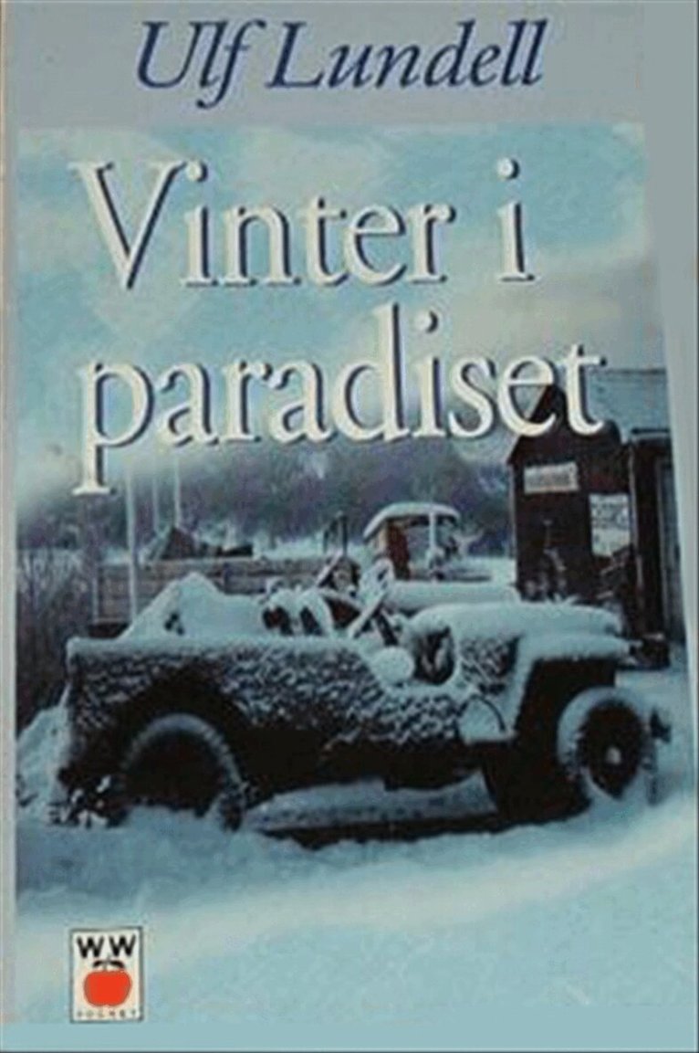 Ulf Lundell - Vinter i paradiset, Pocket