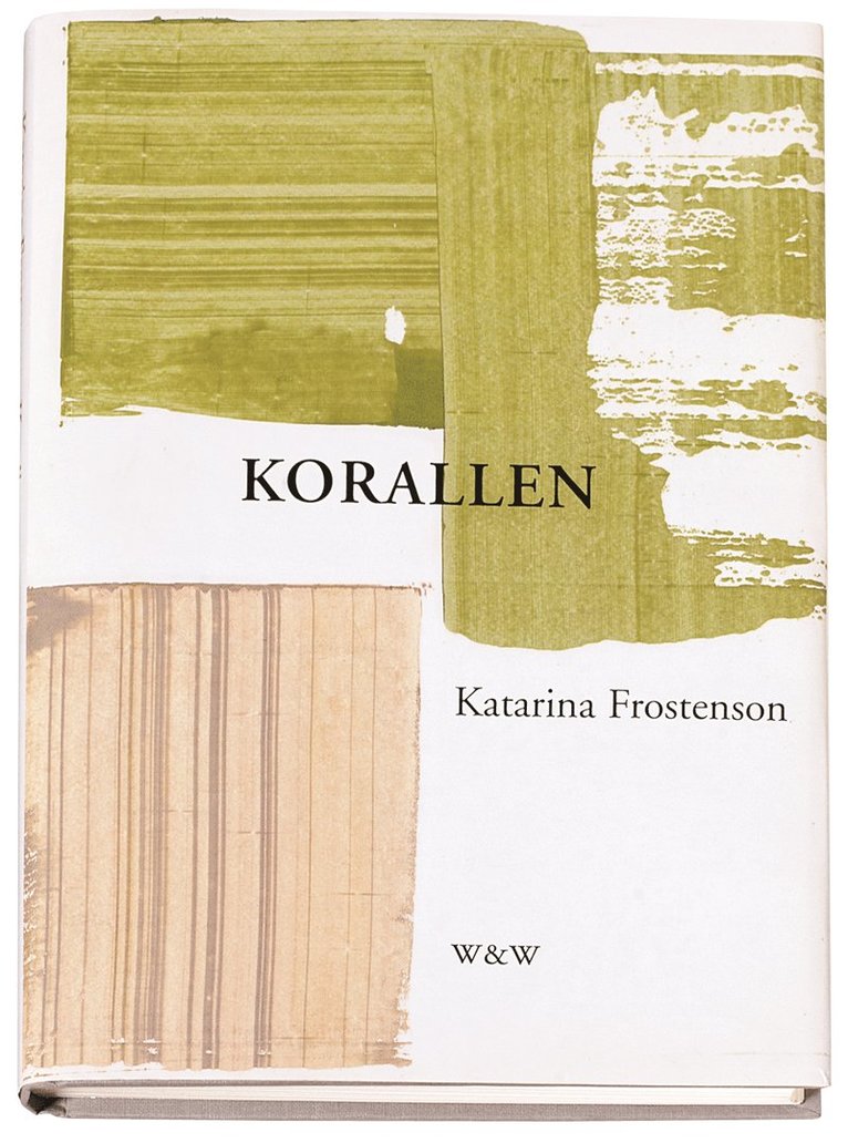 Katarina Frostenson - Korallen, Inbunden