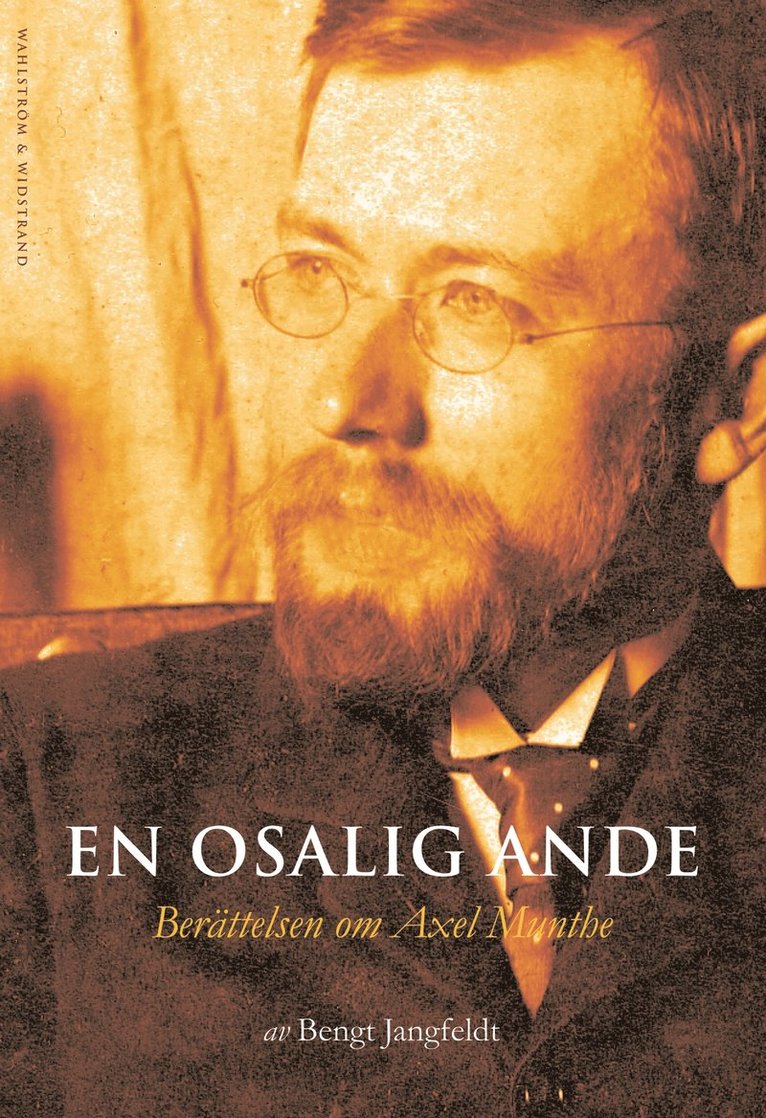 Bengt Jangfeldt - En osalig ande, Inbunden
