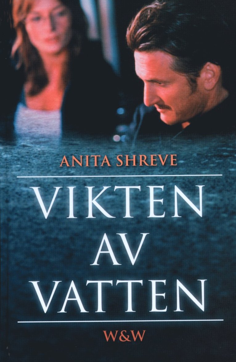 Anita Shreve - Vikten av vatten, Kartonnage