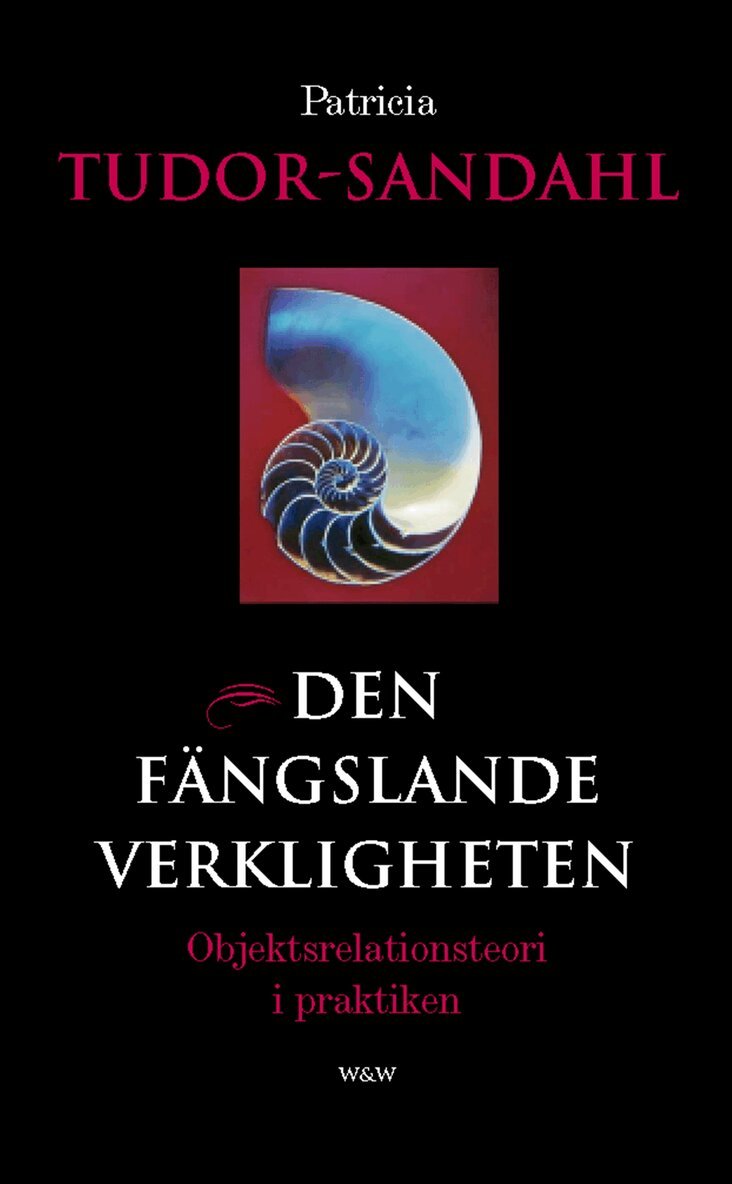 Patricia Tudor-Sandahl - Den fängslande verkligheten, Pocket