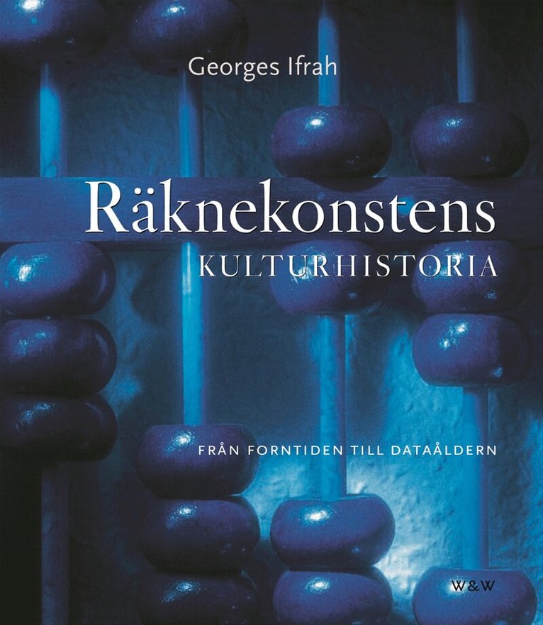 Georges Ifrah - Räknekonstens kulturhistoria : från forntiden till dataåldern. D. 2, Kartonnage