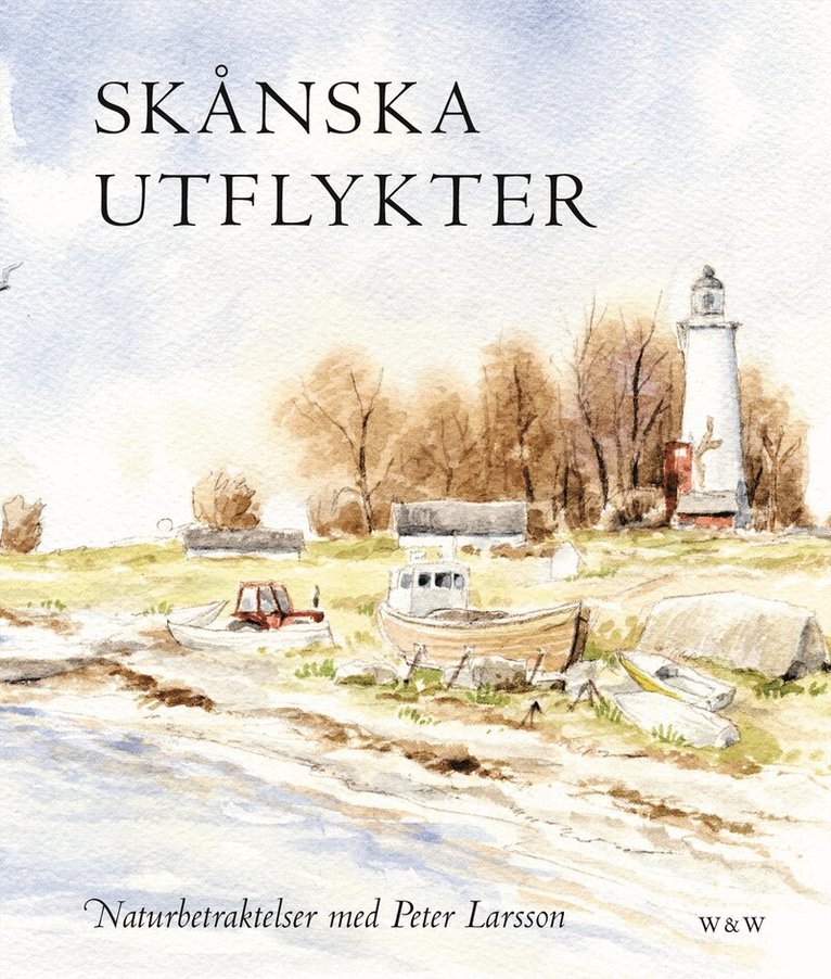 Peter Larsson - Skånska utflykter, Inbunden