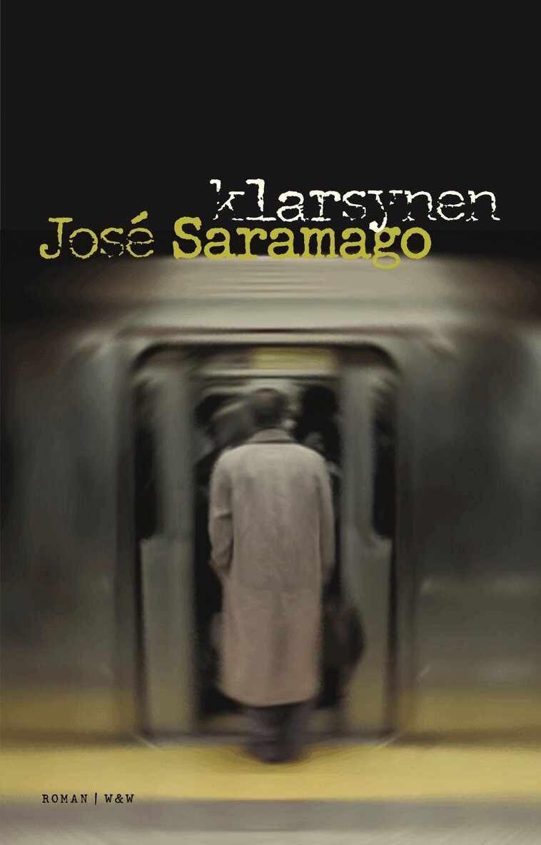 José Saramago - Klarsynen, Inbunden