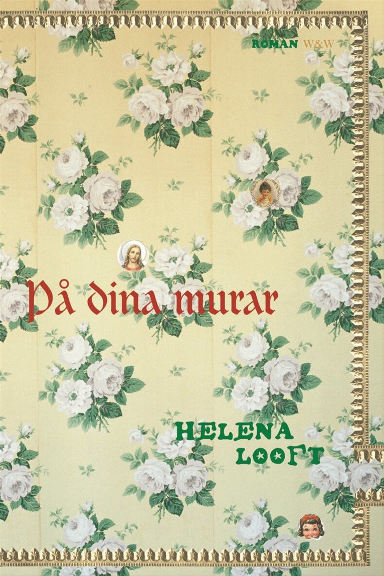Helena Looft - På dina murar, Inbunden