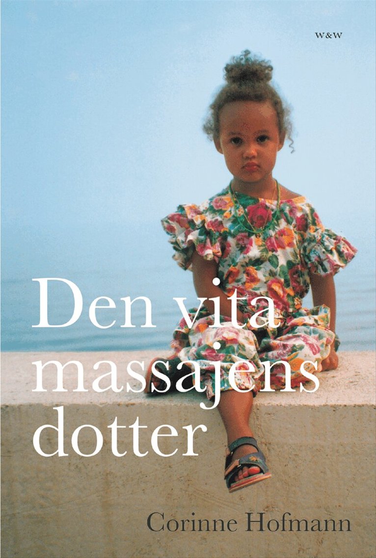 Corinne Hofmann - Den vita massajens dotter, Pocket