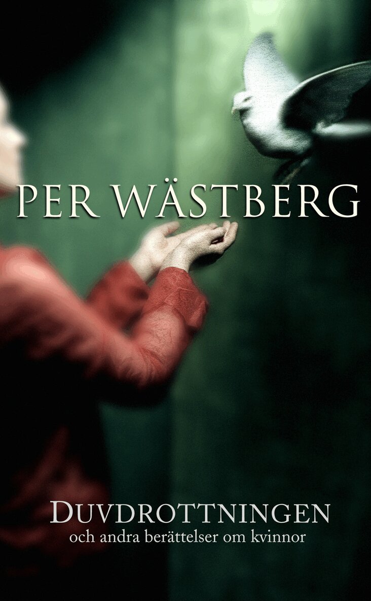 Per Wästberg - Duvdrottningen och andra berättelser, Pocket