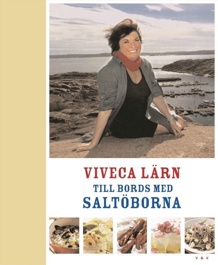 Viveca Lärn - Till bords med Saltöborna, Inbunden