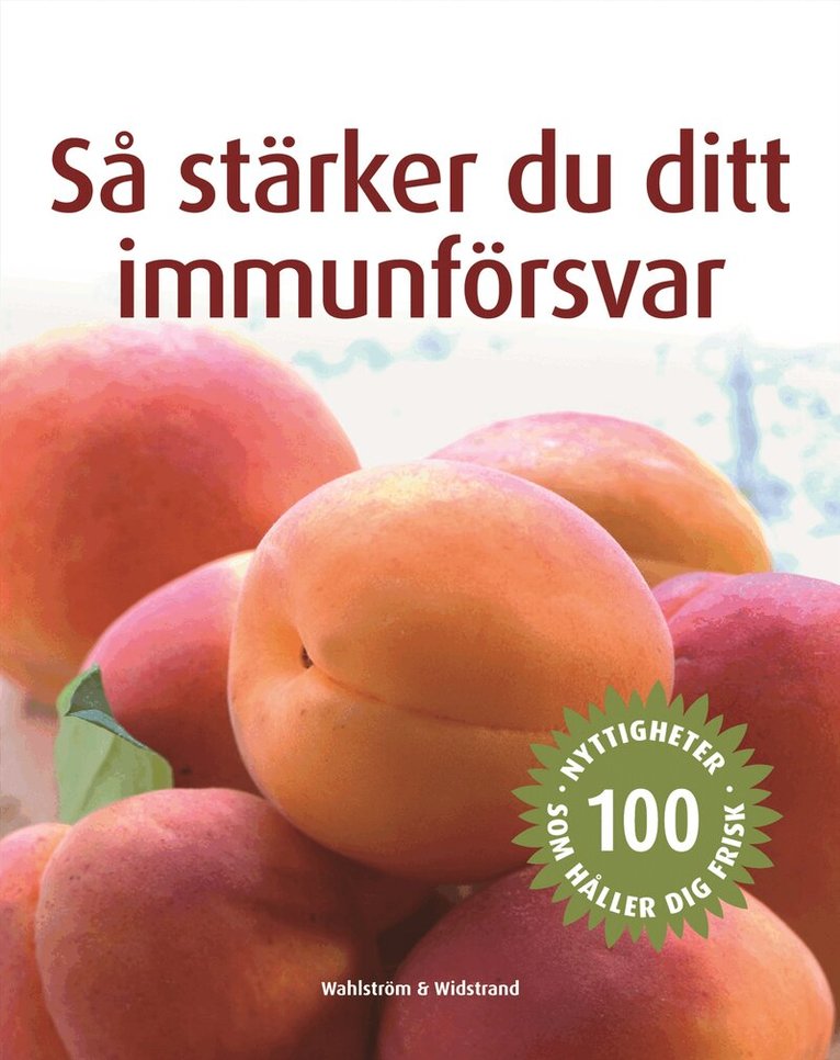 Charlotte Haigh - Så stärker du ditt immunförsvar, Kartonnage